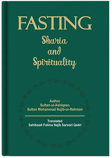 Fasting-Sharia and Spirituality