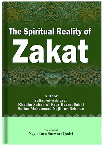 The Spiritual Reality of Zakat