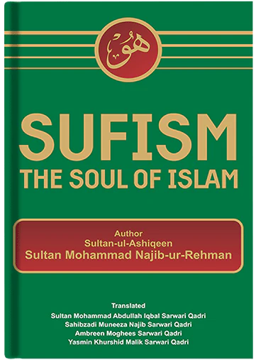 Sufism The Soul of Islam